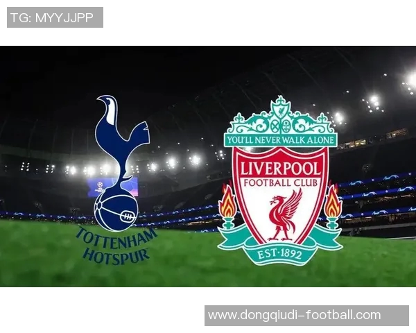 欧联杯激战利物浦与热刺平局补时进球引发全场狂欢解析